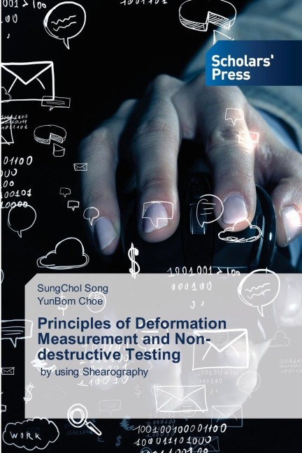 Principles of Deformation Measurement and Non-destructive Testing: by using Shearography