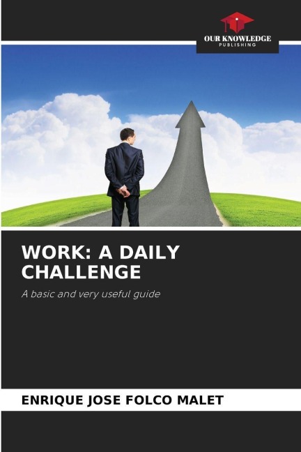Work: A Daily Challenge