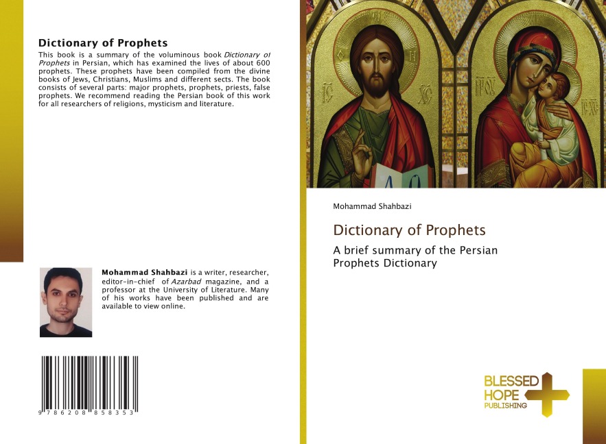 Dictionary of Prophets: A brief summary of the Persian Prophets Dictionary