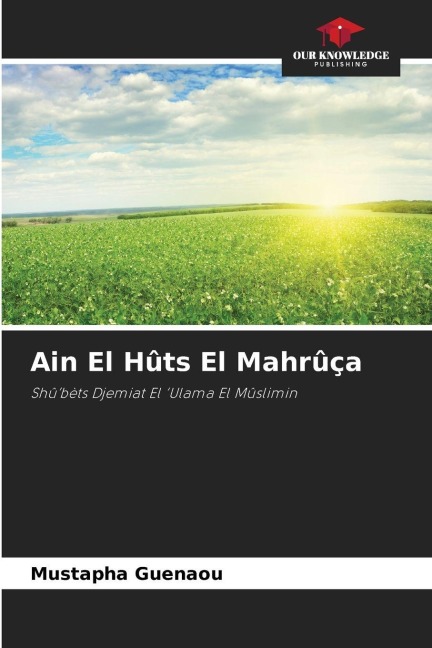 Ain El Hûts El Mahrûça: Shûbèts ¿¿¿¿Djemiat El Ulama El Mûslimin