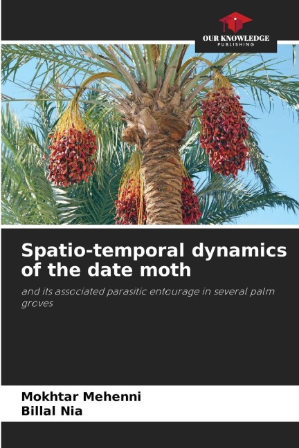 Spatio-temporal dynamics of the date moth: and its associated parasitic entourage in several palm groves