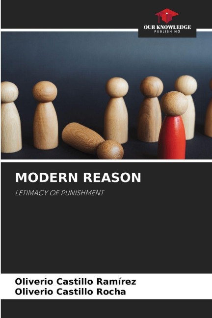 MODERN REASON: LETIMACY OF PUNISHMENT
