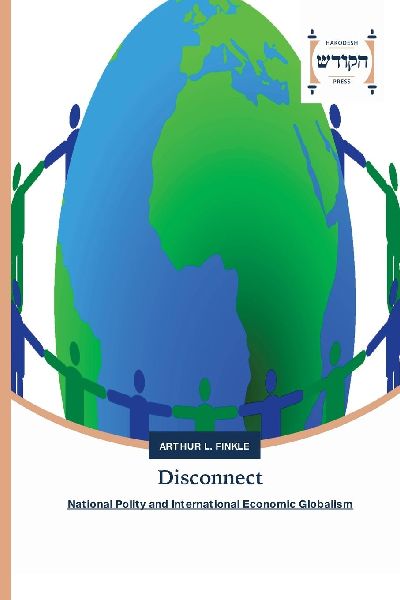 Disconnect: National Polity and International Economic Globalism
