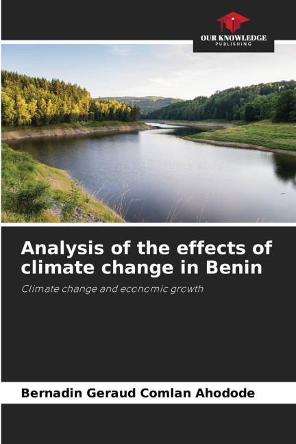 Analysis of the effects of climate change in Benin: Climate change and economic growth