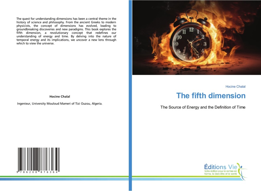 The fifth dimension: The Source of Energy and the Definition of Time