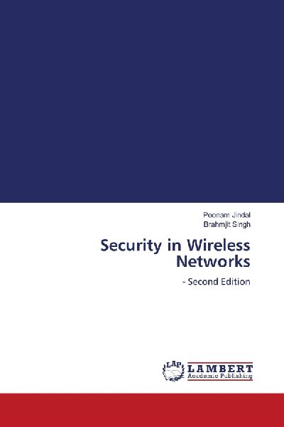 Security in Wireless Networks: - Second Edition