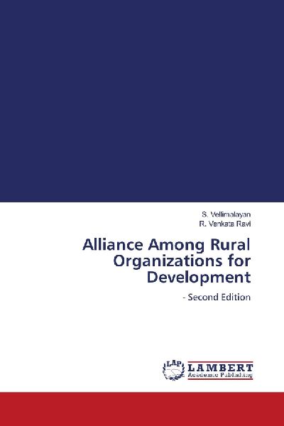 Alliance Among Rural Organizations for Development: - Second Edition