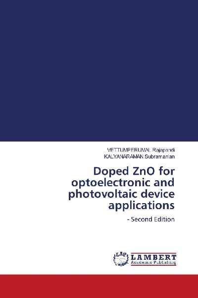 Doped ZnO for optoelectronic and photovoltaic device applications: - Second Edition