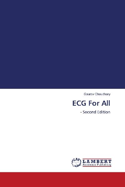 ECG For All: - Second Edition