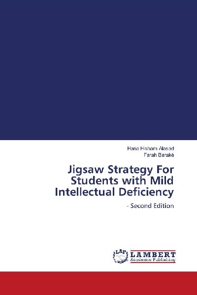 Jigsaw Strategy For Students with Mild Intellectual Deficiency: - Second Edition