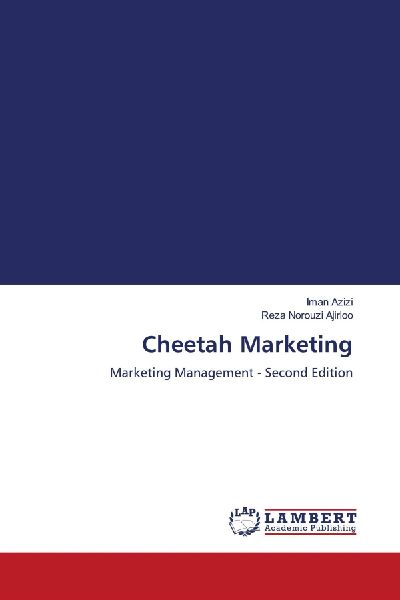 Cheetah Marketing: Marketing Management - Second Edition