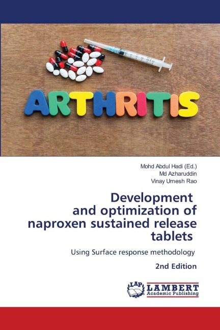 Development and optimization of naproxen sustained release tablets: Using Surface response methodology 2nd Edition