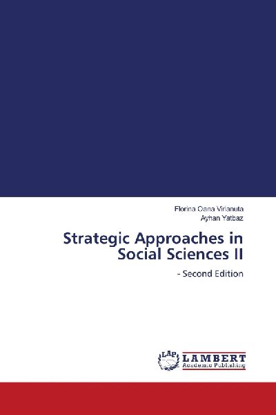 Strategic Approaches in Social Sciences II: - Second Edition