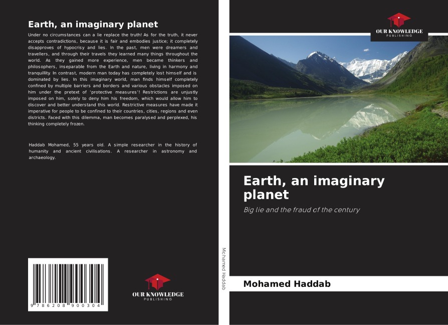 Earth, an imaginary planet: Big lie and the fraud of the century