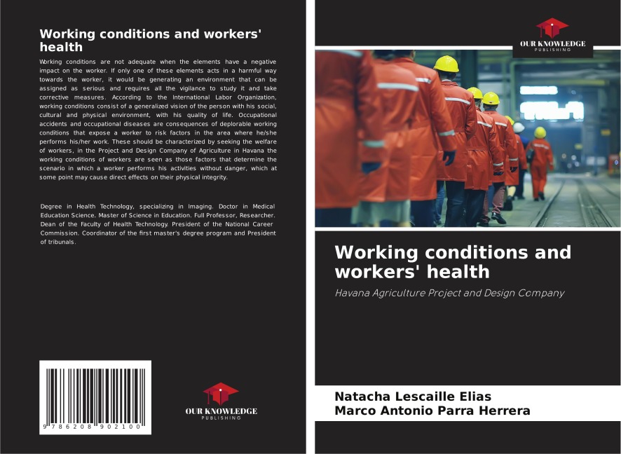 Working conditions and workers health: Havana Agriculture Project and Design Company