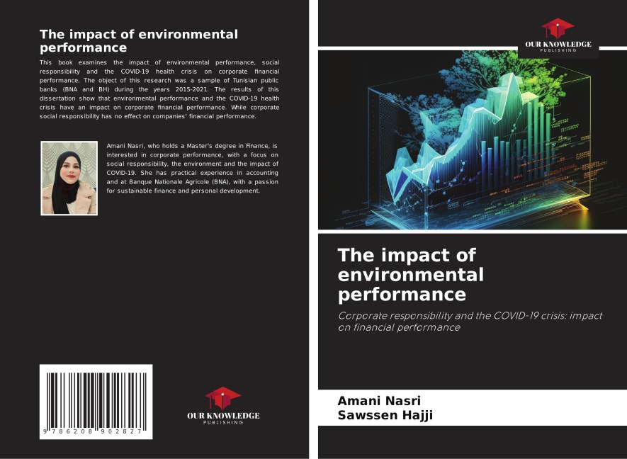 The impact of environmental performance: Corporate responsibility and the COVID-19 crisis: impact on financial performance