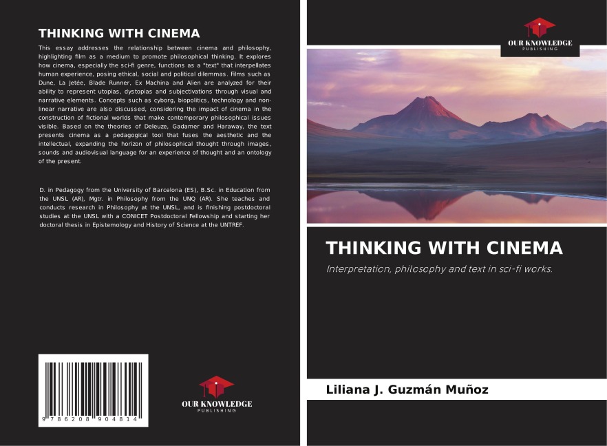 THINKING WITH CINEMA: Interpretation, philosophy and text in sci-fi works.