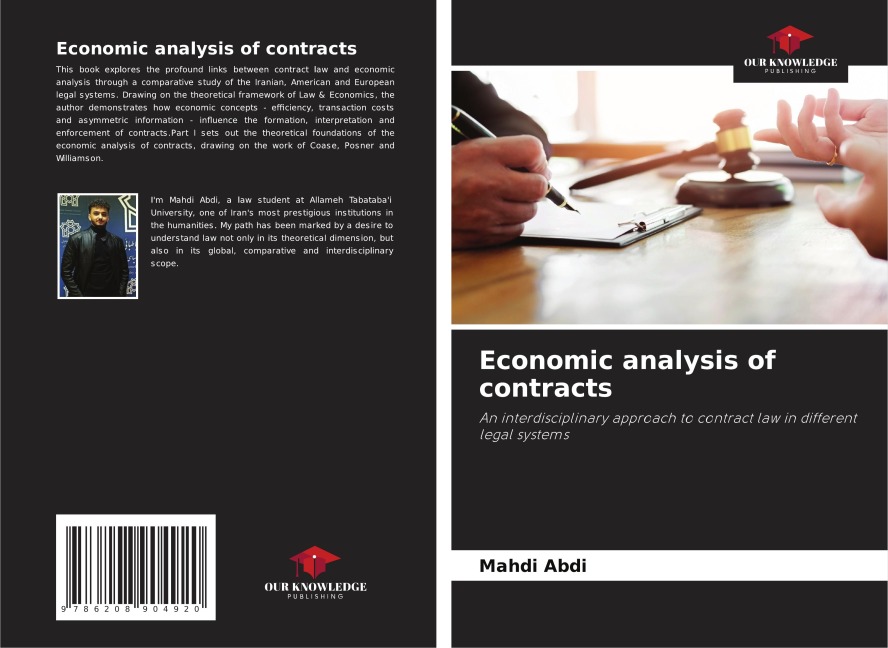 Economic analysis of contracts: An interdisciplinary approach to contract law in different legal systems