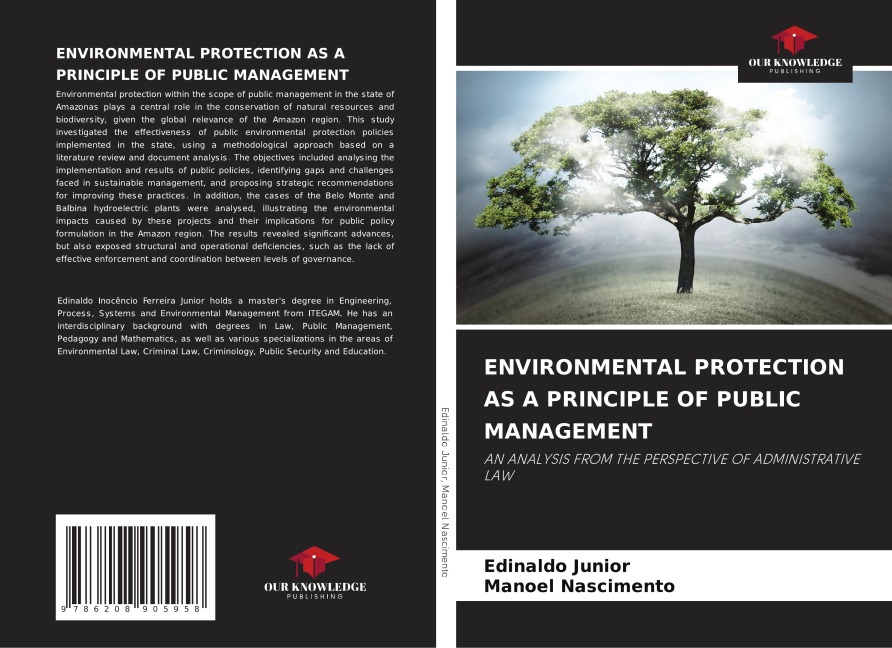 ENVIRONMENTAL PROTECTION AS A PRINCIPLE OF PUBLIC MANAGEMENT: AN ANALYSIS FROM THE PERSPECTIVE OF ADMINISTRATIVE LAW