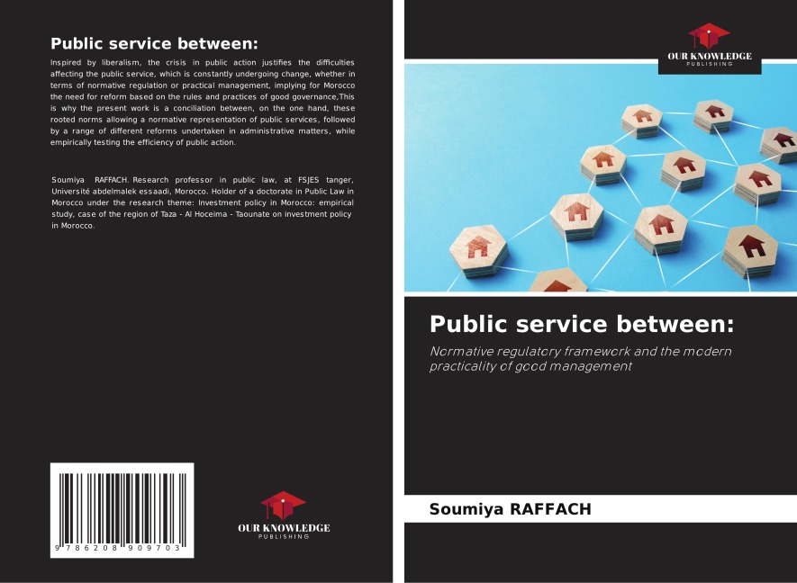 Public service between:: Normative regulatory framework and the modern practicality of good management