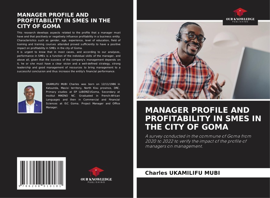 MANAGER PROFILE AND PROFITABILITY IN SMES IN THE CITY OF GOMA: A survey conducted in the commune of Goma from 2020 to 2022 to verify the impact of the profile of managers on management.