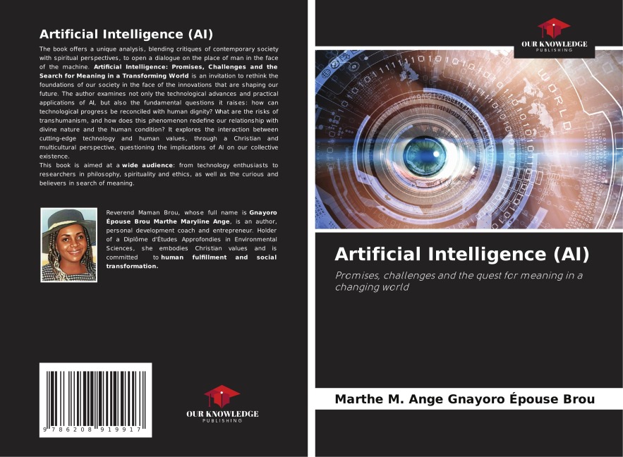 Artificial Intelligence (AI): Promises, challenges and the quest for meaning in a changing world