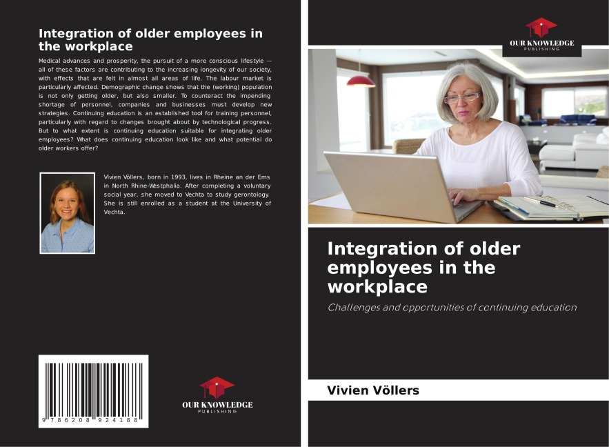 Integration of older employees in the workplace: Challenges and opportunities of continuing education
