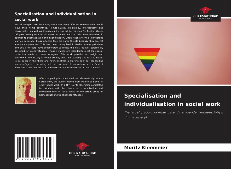 Specialisation and individualisation in social work: The target group of homosexual and transgender refugees. Why is this necessary?