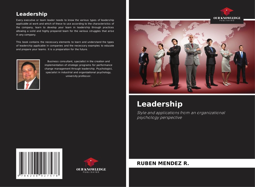Leadership: Style and applications from an organizational psychology perspective