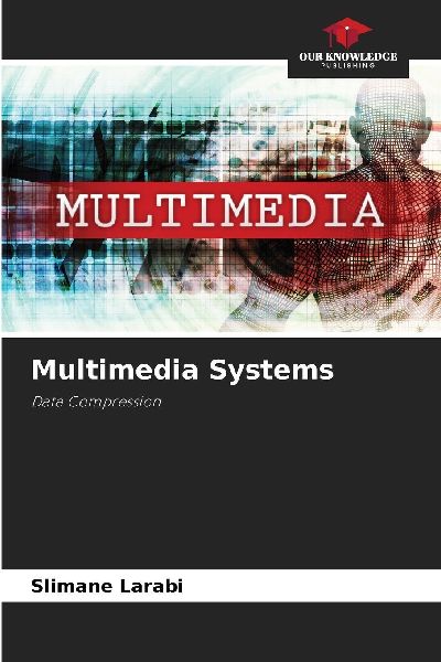 Multimedia Systems: Data Compression