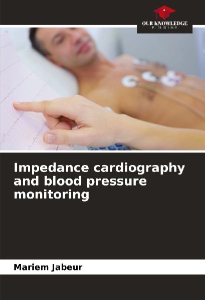 Impedance cardiography and blood pressure monitoring