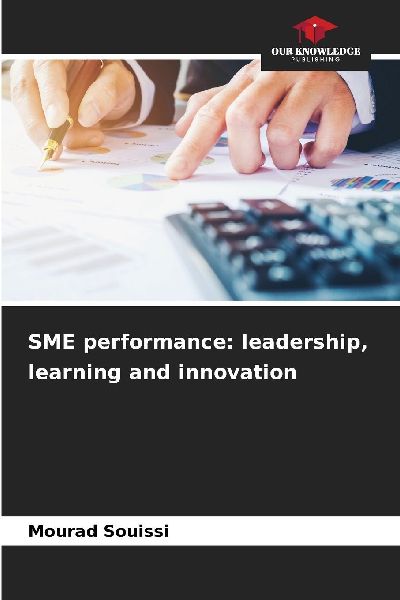 SME performance: leadership, learning and innovation