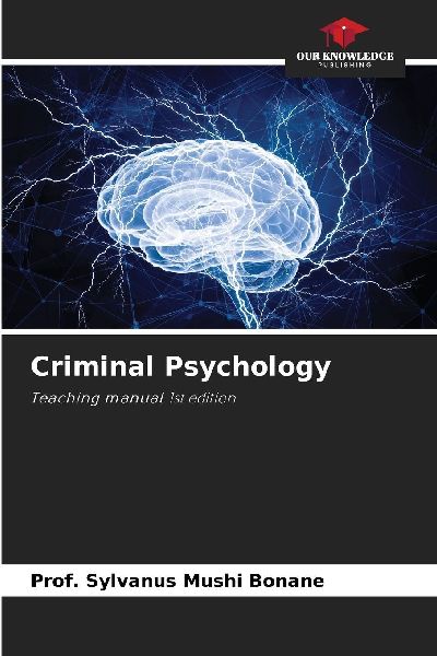 Criminal Psychology: Teaching manual 1st edition