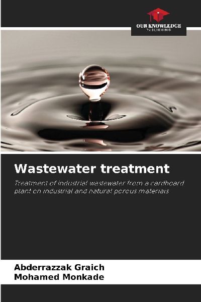 Wastewater treatment: Treatment of industrial wastewater from a cardboard plant on industrial and natural porous materials