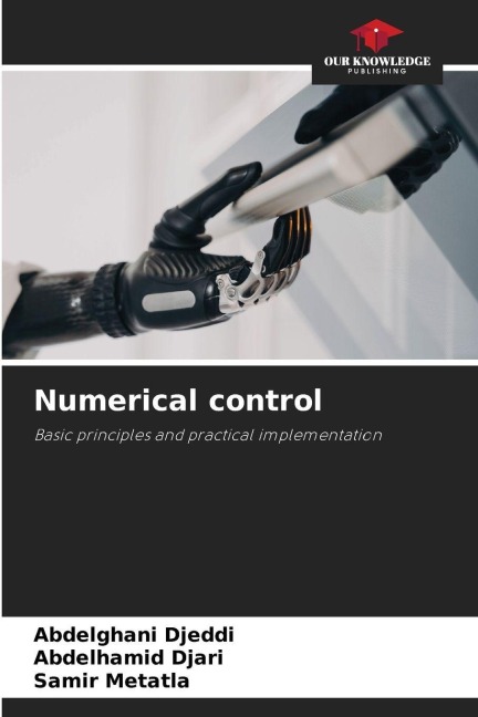 Numerical control: Basic principles and practical implementation