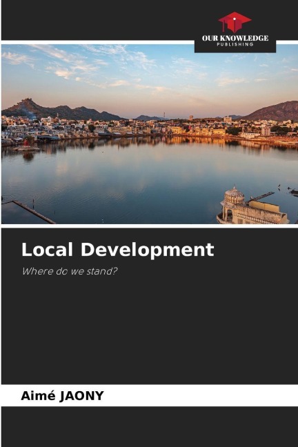 Local Development: Where do we stand?