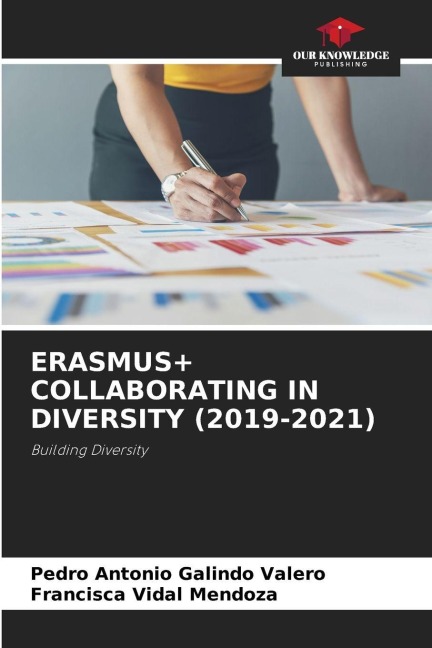 ERASMUS+ COLLABORATING IN DIVERSITY (2019-2021): Building Diversity