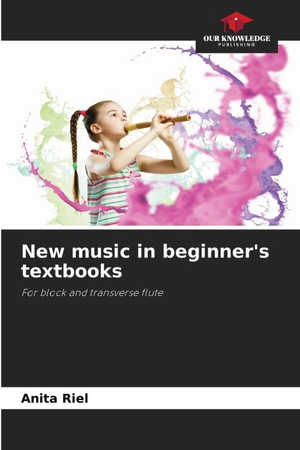 New music in beginners textbooks: For block and transverse flute