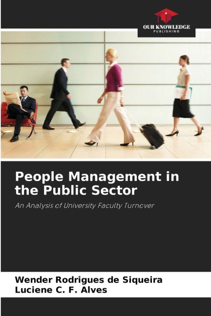 People Management in the Public Sector: An Analysis of University Faculty Turnover