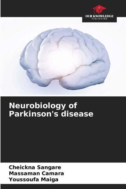 Neurobiology of Parkinsons disease