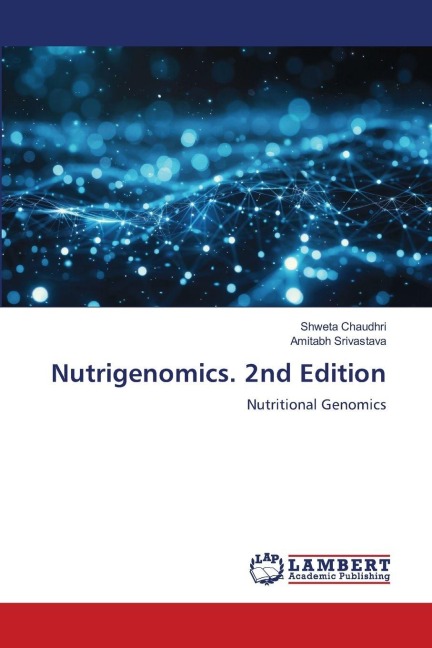 Nutrigenomics. 2nd Edition: Nutritional Genomics