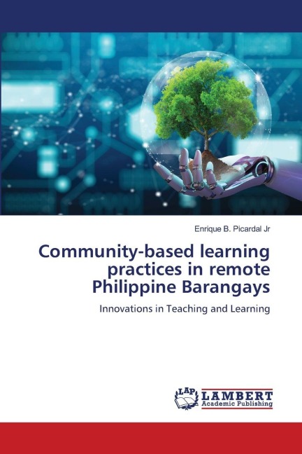 Community-based learning practices in remote Philippine Barangays: Innovations in Teaching and Learning