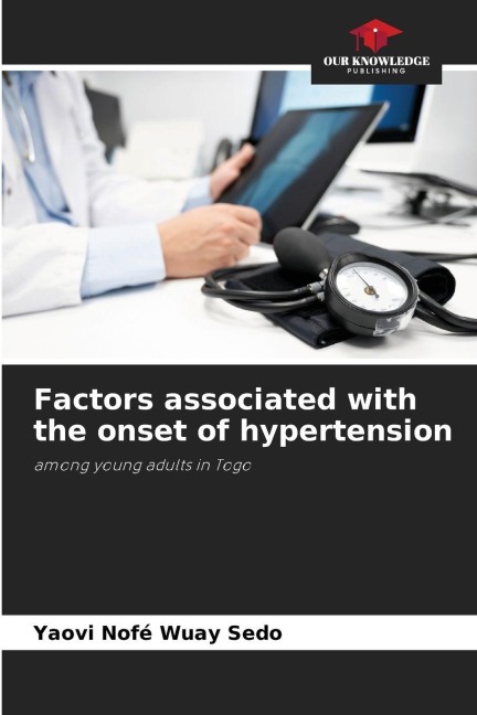 Factors associated with the onset of hypertension: among young adults in Togo