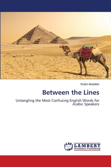 Between the Lines: Untangling the Most Confusing English Words for Arabic Speakers