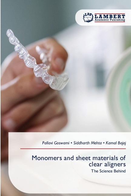 Monomers and sheet materials of clear aligners: The Science Behind