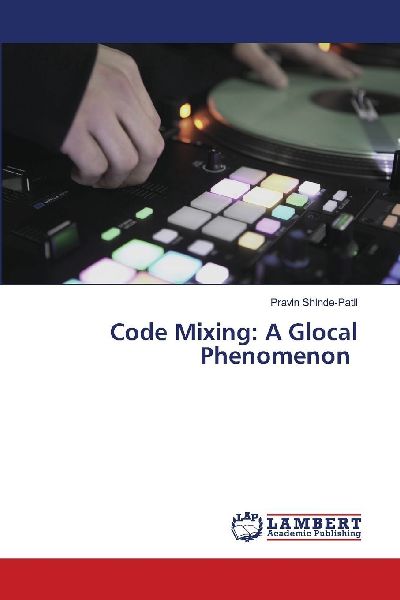 Code Mixing: A Glocal Phenomenon