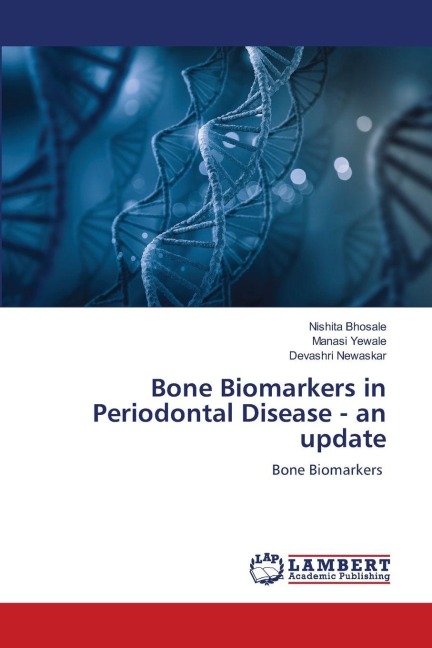 Bone Biomarkers in Periodontal Disease - an update: Bone Biomarkers