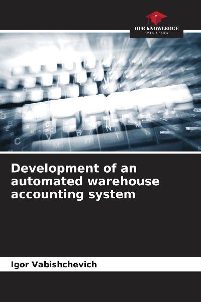 Development of an automated warehouse accounting system