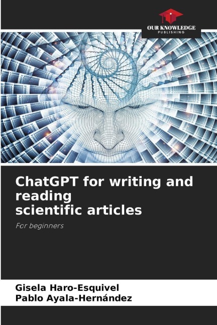 ChatGPT for writing and reading scientific articles: For beginners