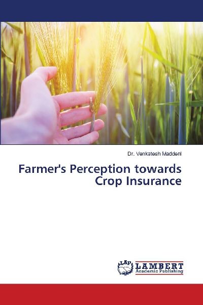Farmers Perception towards Crop Insurance